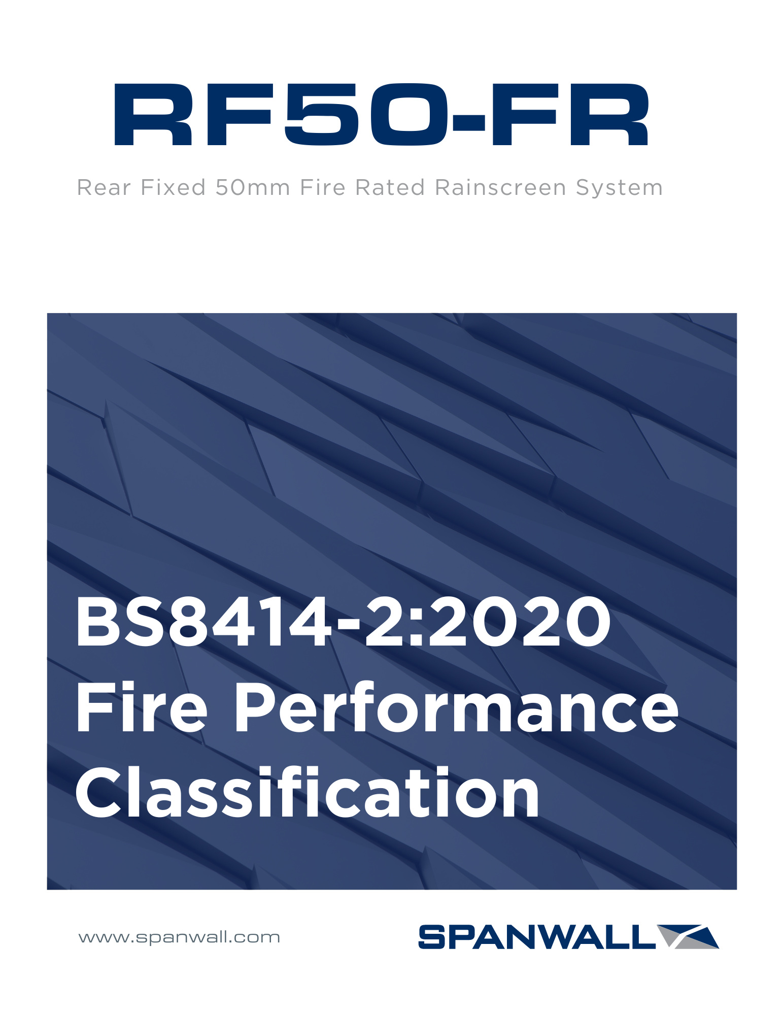 Spanwall RF50-FR Fire Test Performance & Classification Report